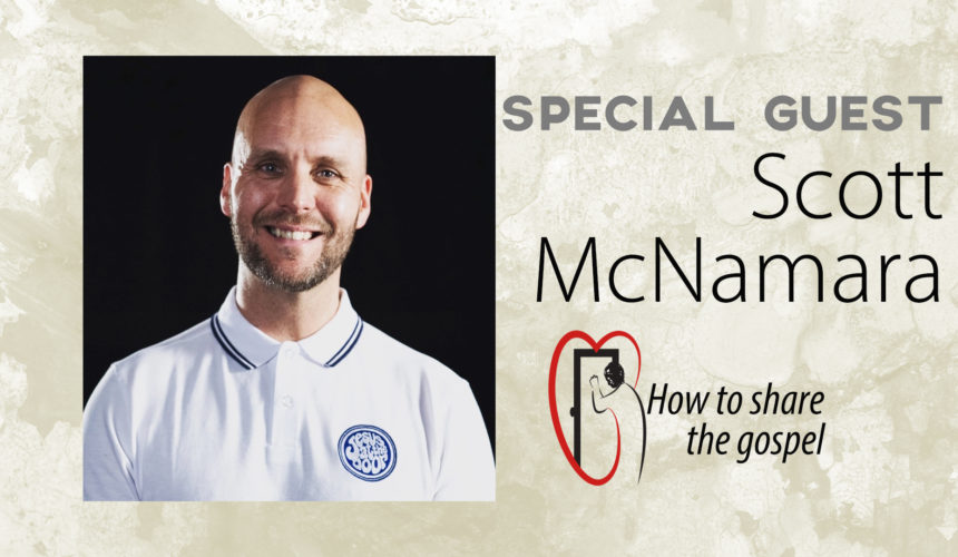 Devoted to Sharing Jesus: An Interview with Scott McNamara of Jesus at the Door