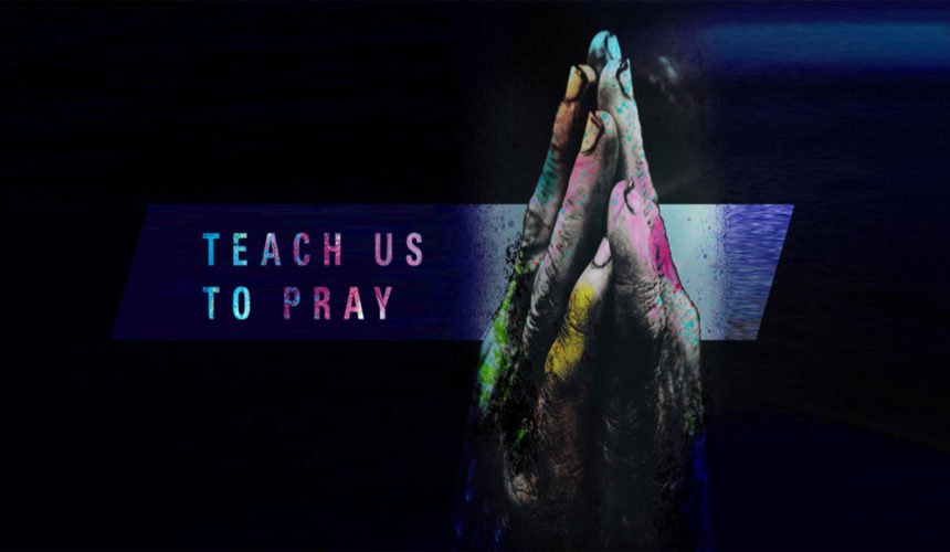 When You Pray, Pray Like This… When You Pray, Pray Like This…