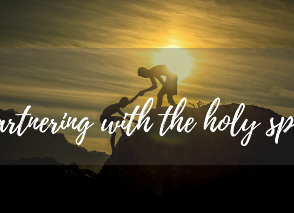 Partnering with the holy spirit